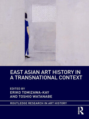 cover image of East Asian Art History in a Transnational Context